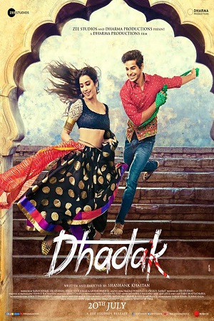  Dhadak (2018) Hindi Full Movie 480p [400MB] | 720p [1GB] | 1080p [4GB]