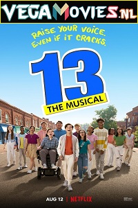  13: The Musical (2022) Dual Audio {Hindi-English} 480p [300MB] | 720p [850MB] | 1080p [2GB]