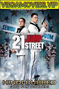  21 Jump Street (2012) {English With Subtitles} 480p [350MB] | 720p [1GB]