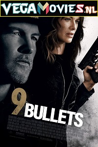  9 Bullets (2022) {English With Subtitles} 480p [350MB] | 720p [1GB] | 1080p [2GB]