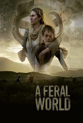  A Feral World (2020) Full Movie in English 480p [300MB] | 720p [800MB]