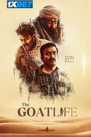  Aadujeevitham – The Goat Life (2024) HDCAMRip {Hindi HQ Dubbed} Full Movie 480p [500MB] | 720p [1.4GB] | 1080p [3.9GB]