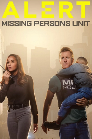  Alert: Missing Persons Unit (2023) Season 1 [S01E10 Added] FOX Original English WEB Series 720p [350MB] WEB-DL