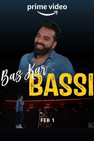  Anubhav Singh Bassi – Bas Kar Bassi (2023) Hindi [Stand-up] AMZN WEB-DL 480p | 720p | 1080p | 2160p 4K