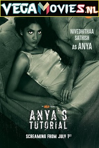  Anya’s Tutorial – AHA Original (2022) Season 1 Dual Audio {Tamil-Telugu} ESubs 480p | 720p WEB-DL