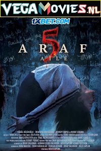  Araf 5: Aile (2022) Hindi [Voice Over] Full Movie CAMRip 720p [736MB]