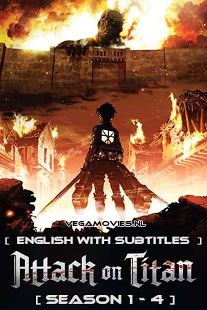  Attack on Titan (Season 1 – 4) {English With Subtitles} Complete WEB Series 480p | 720p WEB-DL