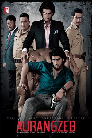  Aurangzeb (2013) Hindi Full Movie 480p [450MB] | 720p [1.4GB] | 1080p [2.5GB]