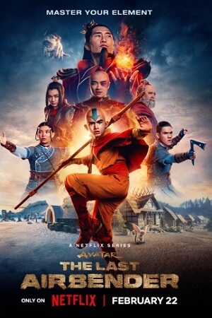  Avatar: The Last Airbender – Netflix Original (2024) Season 1 Dual Audio {Hindi-English} 480p | 720p | 1080p WEB-DL