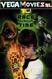  Ben 10: Race Against Time (2007) Dual Audio {Hindi-English} 480p [200MB] | 720p [550MB]