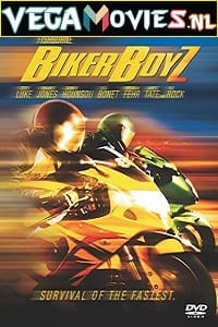  Biker Boyz (2003) Dual Audio {Hindi-English} 480p [350MB] | 720p [1GB]