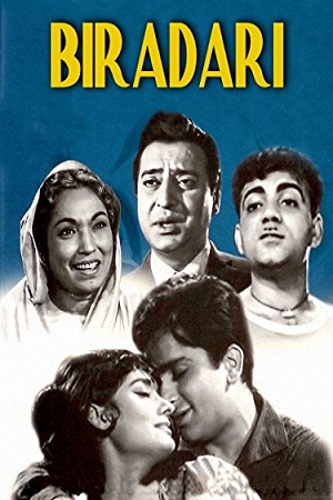  Biradari (1966) Hindi Full Movie 480p [350MB] | 720p [1.3GB] | 1080p [2.2GB]