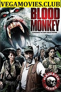  Blood Monkey (2007) Dual Audio {Hindi-English} 480p [300MB] | 720p [1GB]