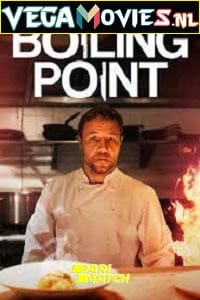  Boiling Point (2021) Hindi [Voice Over] Full Movie WeB-DL 720p [885MB]