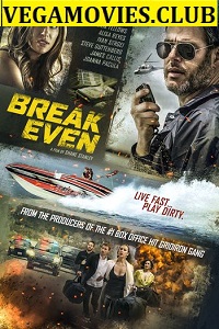  Break Even (2020) Dual Audio {Hindi-English} 480p | 720p WEB-DL