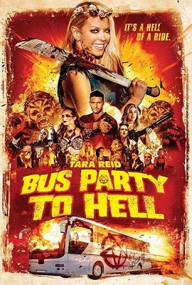  Bus Party to Hell (2017) Dual Audio {Hindi-English} 480p [250MB] | 720p [700MB]