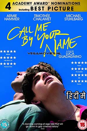  Call Me By Your Name (2017) Dual Audio [Hindi - English] WeB-DL 480p [550MB] | 720p [1.5GB] | 1080p [3.2GB]