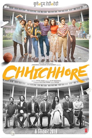  Chhichhore (2019) Hindi Full Movie 480p [400MB] | 720p [1GB] | 1080p [4GB]