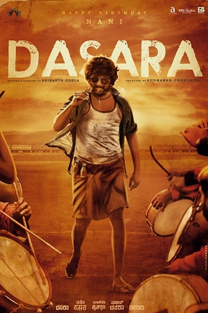  Dasara (2023) Multi Audio [Kannada - Malayalam - Tamil - Telugu] WeB-DL 480p [500MB] | 720p [1.2GB] | 1080p [2GB]