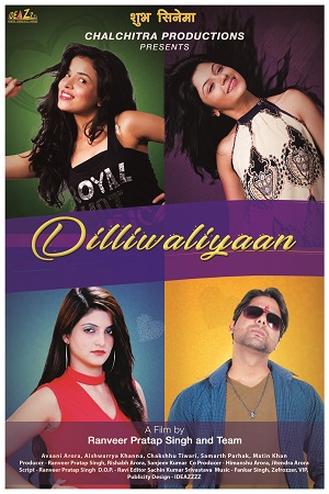  Dilliwaliyaan (2020) Hindi Full Movie 480p [300MB] | 720p [1GB]