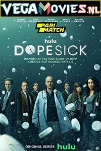  Dopesick (Season 1) Dual Audio {Telugu (Voice Over) - English} WEB Series 720p WEB-DL