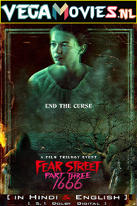  Fear Street: Part 3 – 1666 (2021) Dual Audio {Hindi-English} 480p [400MB] | 720p [1GB] | 1080p [2.5GB]