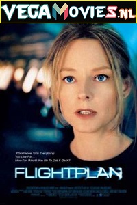  Flightplan (2005) Dual Audio {Hindi-English} 480p [350MB] | 720p [800MB]