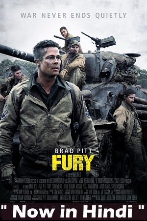  Fury (2014) Dual Audio {Hindi-English} 480p [430MB] | 720p [1GB] | 1080p [3GB]