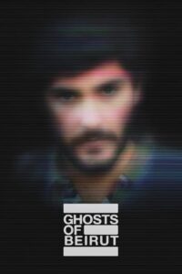  Ghosts Of Beirut (2023) Season 1 [S01E04 Added] English WEB Series 720p [300MB] HEVC WEB-DL