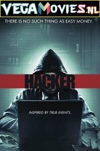  Hacker (2016) English Full Movie WEB-DL 480p [350MB] | 720p [750MB]