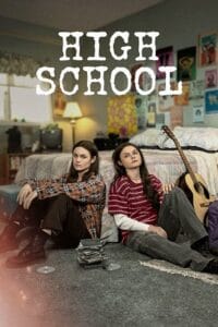  High School (Season 1 – Amazon Prime Video) Hindi-Dubbed (ORG) Complete All Episodes 480p | 720p | 1080p WEB-DL