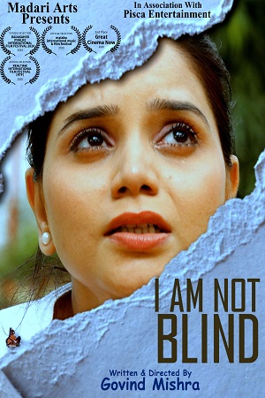  I Am Not Blind (2021) Hindi Full Movie 480p [350MB] | 720p [800MB]