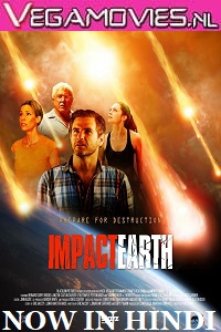  Impact Earth (2015) Dual Audio {Hindi-English} 480p [300MB] | 720p [900MB]