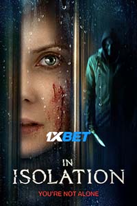  In isolation (2022) Hindi Voice Over Full Movie WEB-DL 720p [1GB]