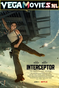  Interceptor – Netflix Original (2022) Dual Audio {Hindi-English} 480p [300MB] | 720p [900MB] | 1080p [2GB]