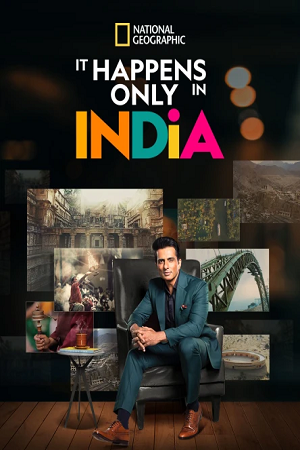  It Happens Only in India (2021) Season 1 Hindi Complete DSNP WEB Series 720p [550MB] HDRip