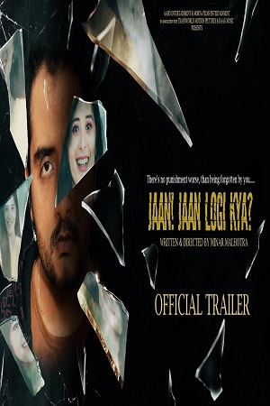  Jaan! Jaan Loge Kya (2021) Hindi Full Movie 480p [300MB] | 720p [1GB]