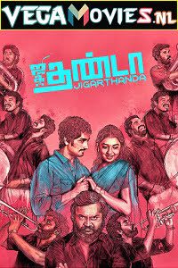  Jigarthanda (2014) Tamil Movie 480p [400MB] | 720p [950MB]