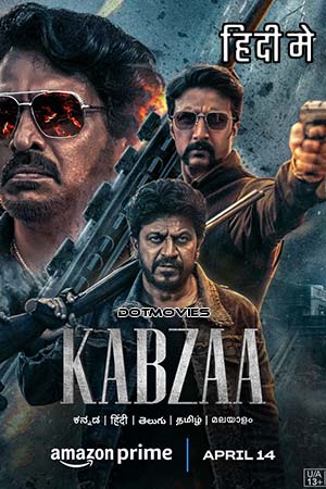  KABZAA (2023) Hindi ORG Full Movie DDP5.1 AMZN WEB-DL 480p [400MB] | 720p [1.1GB] | 1080p [2.5GB] | 2160p 4K [8GB]