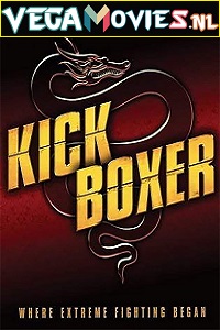  Kickboxer – Collection (Part 1 To 5) English With Subtitles 480p [400MB] | 720p [800MB] | 1080p [1.2GB]