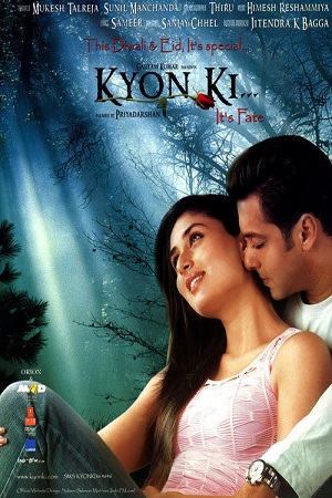  Kyon Ki (2005) Hindi Full Movie 480p [400MB] | 720p [1.2GB] | 1080p [4.3GB]