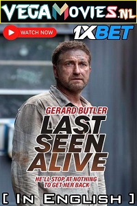  Last Seen Alive (2022) CAMRip English Full Movie 480p [380MB] | 720p [1.2GB]