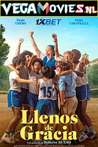  Llenos de Gracia (2022) Hindi [Voice Over] Full Movie CAMRip 720p [1GB]