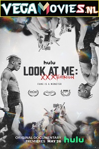  Look at Me: XXXTentacion (2022) {English With Subtitles} 480p [350MB] | 720p [900MB] | 1080p [3.5GB]