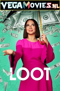  Loot (2022) Season 1 [S01E10 Added] Apple Tv- Original 720p HEVC [150MB] WEB-DL