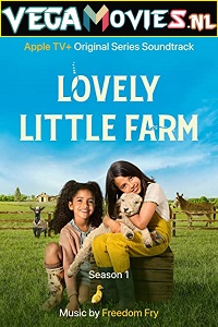  Lovely Little Farm (Season 1) Dual Audio [Hindi-English] Complete Apple TV- Web Series 480p | 720p WEB-DL