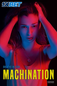  Machination (2022) Hindi [Voice Over] Full Movie WEB-DL 720p [1GB]