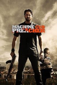  Machine Gun Preacher (2011) Dual Audio {Hindi-English} 480p [300MB] | 720p [900MB]