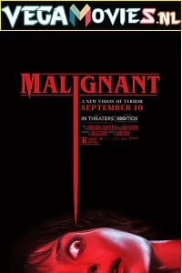  Malignant (2021) Dual Audio [Hindi ORG - English] WeB-DL 480p [400MB] | 720p [1GB] | 1080p [2.3GB]