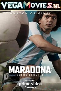  Maradona: Blessed Dream (2021) Season 1 Hindi Complete Amazon Original WEB Series 480p | 720p WEB-DL